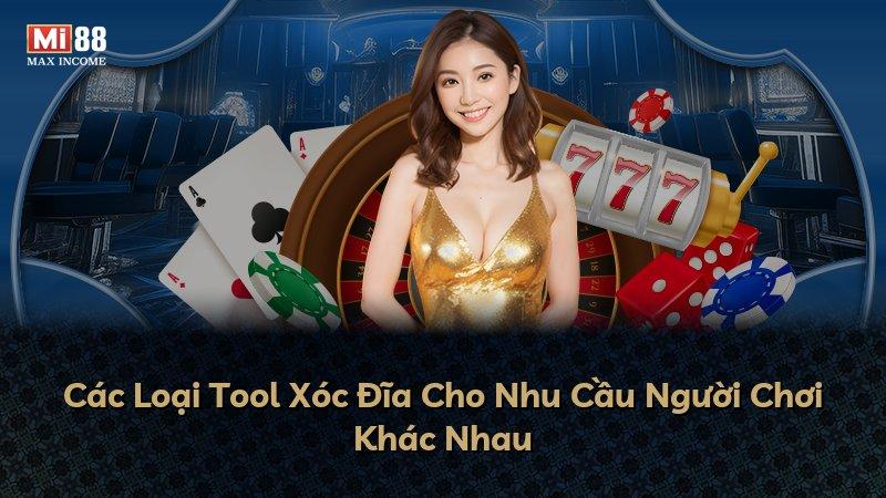 Các Loại Tool Xóc Đĩa Cho Nhu Cầu Người Chơi Khác Nhau