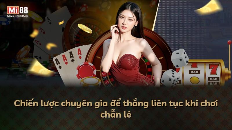 Chiến lược chuyên gia để thắng liên tục khi chơi chẵn lẻ