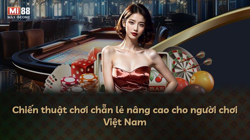 Chiến thuật chơi chẵn lẻ nâng cao cho người chơi Việt Nam