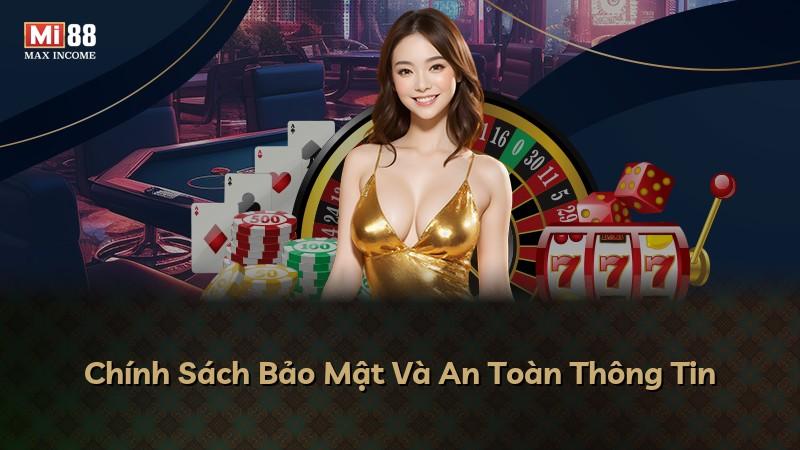 Chính Sách Bảo Mật Và An Toàn Thông Tin