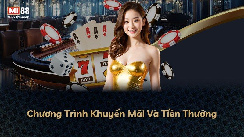 Chương Trình Khuyến Mãi Và Tiền Thưởng