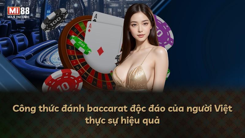 Công thức đánh baccarat độc đáo của người Việt thực sự hiệu quả