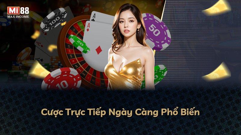 Cược Trực Tiếp Ngày Càng Phổ Biến