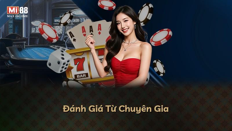 Đánh Giá Từ Chuyên Gia