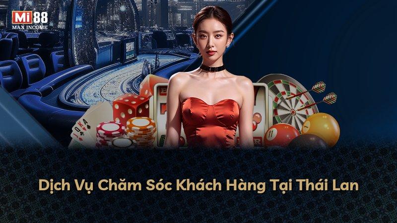 Dịch Vụ Chăm Sóc Khách Hàng Tại Thái Lan
