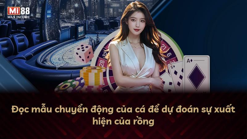 Đọc mẫu chuyển động của cá để dự đoán sự xuất hiện của rồng