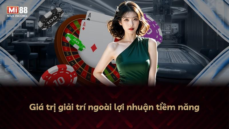 Giá trị giải trí ngoài lợi nhuận tiềm năng