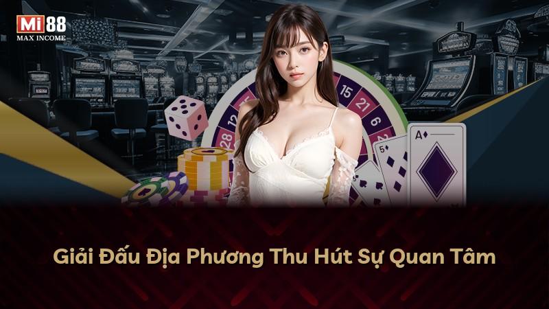 Giải Đấu Địa Phương Thu Hút Sự Quan Tâm