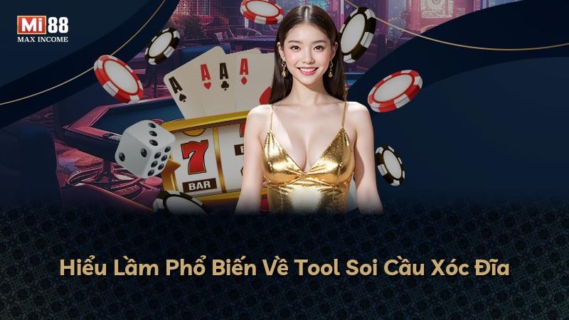 Hiểu Lầm Phổ Biến Về Tool Soi Cầu Xóc Đĩa