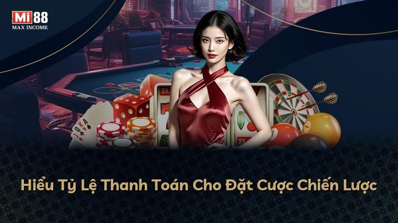 Hiểu Tỷ Lệ Thanh Toán Cho Đặt Cược Chiến Lược