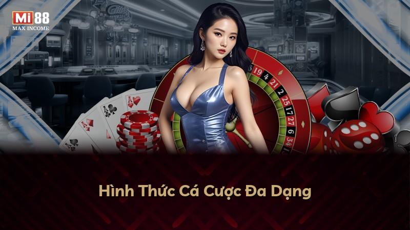 Hình Thức Cá Cược Đa Dạng