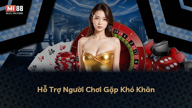 Hỗ Trợ Người Chơi Gặp Khó Khăn