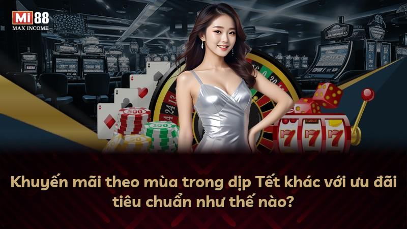 Khuyến mãi theo mùa trong dịp Tết khác với ưu đãi tiêu chuẩn như thế nào?