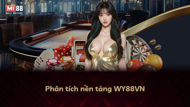 Phân tích nền tảng WY88VN
