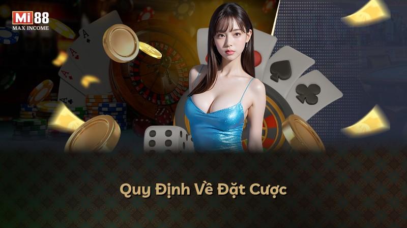 Quy Định Về Đặt Cược