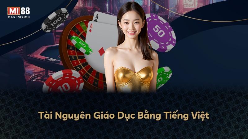 Tài Nguyên Giáo Dục Bằng Tiếng Việt