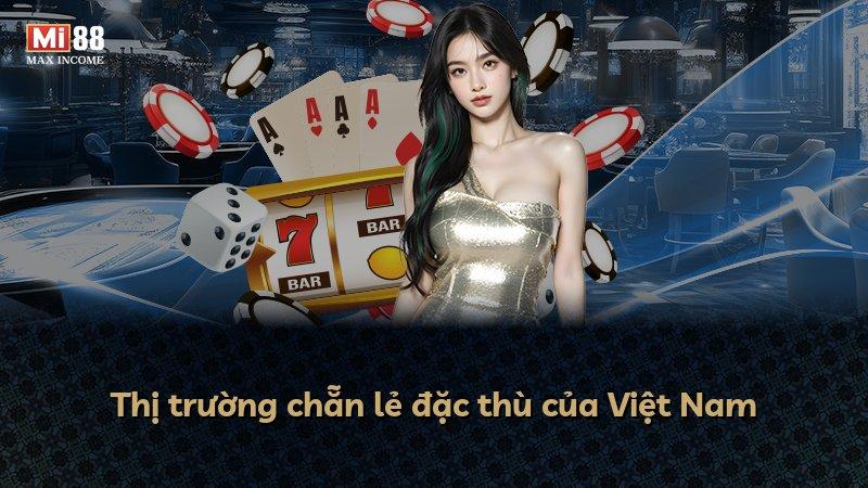 Thị trường chẵn lẻ đặc thù của Việt Nam