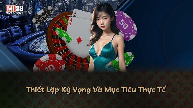 Thiết Lập Kỳ Vọng Và Mục Tiêu Thực Tế