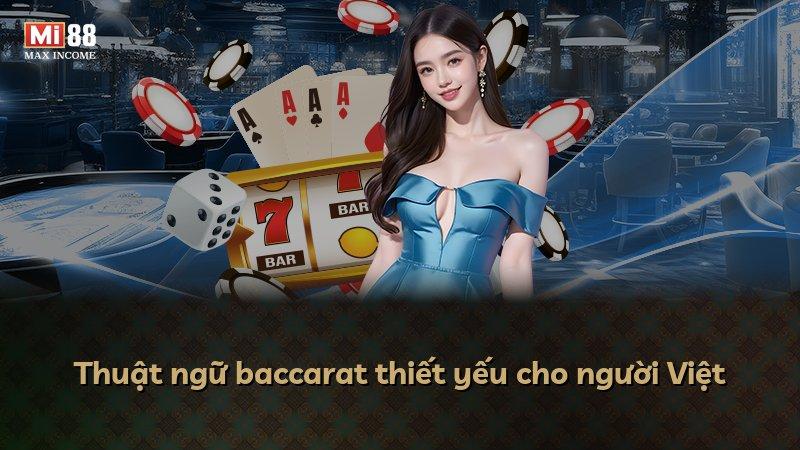 Thuật ngữ baccarat thiết yếu cho người Việt